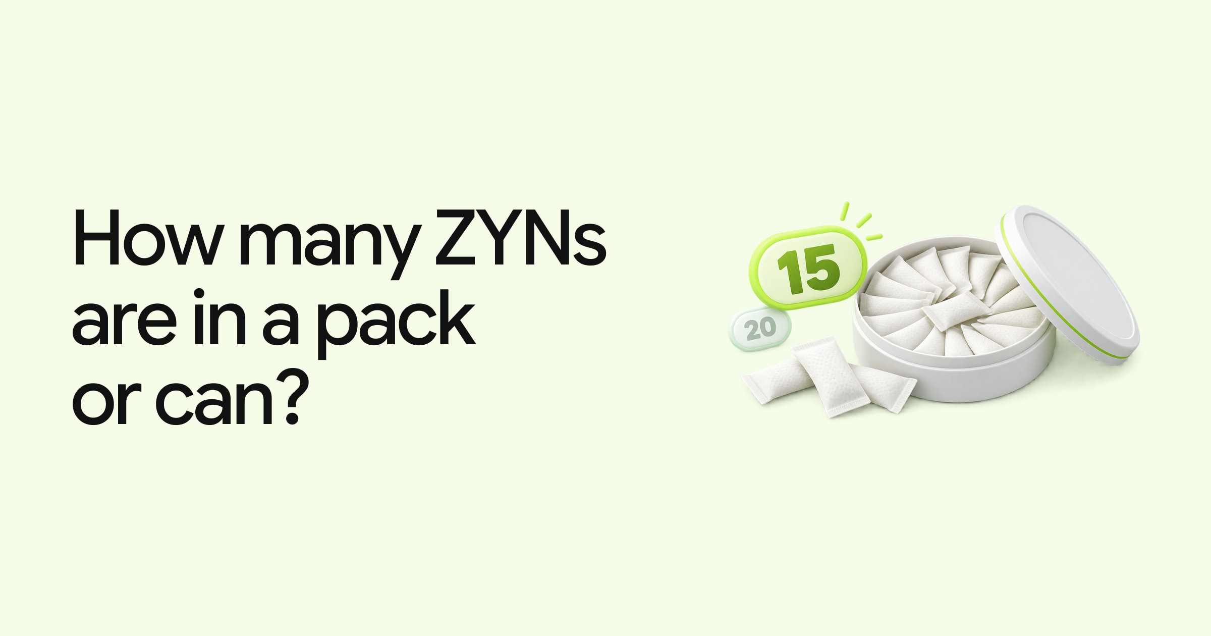 How many ZYNs are in a pack or can?